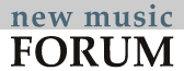 New Music Forum